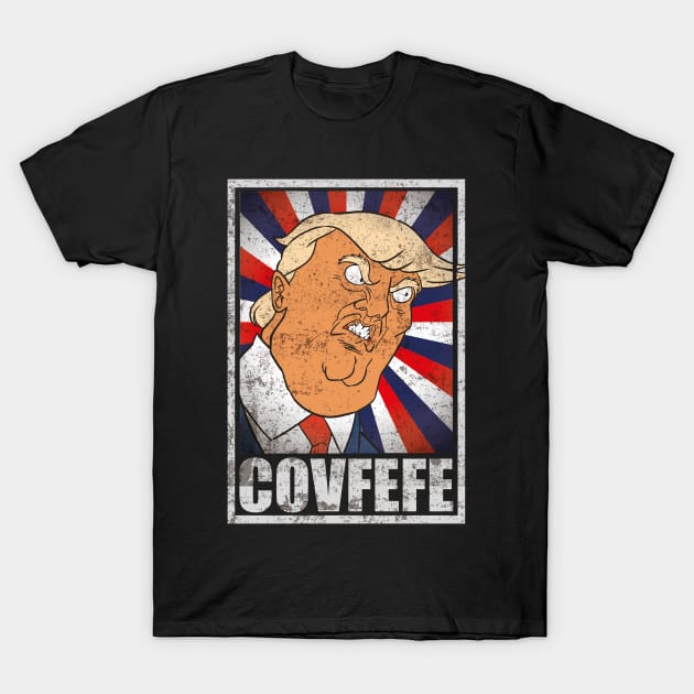 Donald Trump Covfefe President T-Shirt by TEEWEB